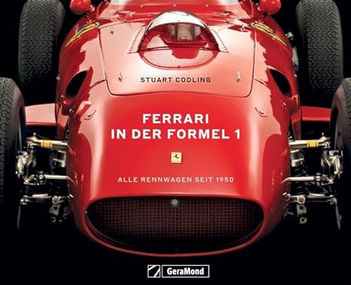 9783987020445: Ferrari in der Formel 1: Alle Rennwagen seit 1950