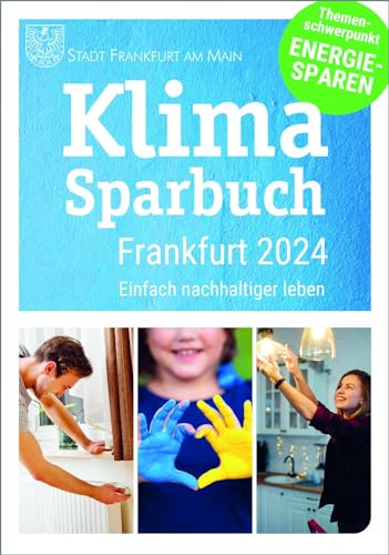 Beispielbild fr Klimasparbuch Frankfurt 2024 zum Verkauf von PBShop.store US