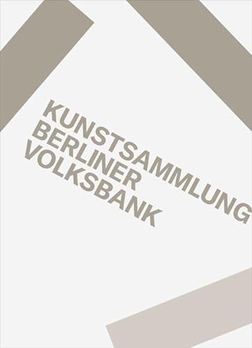 Imagen de archivo de Kunstsammlung Berliner Volksbank a la venta por Chiron Media