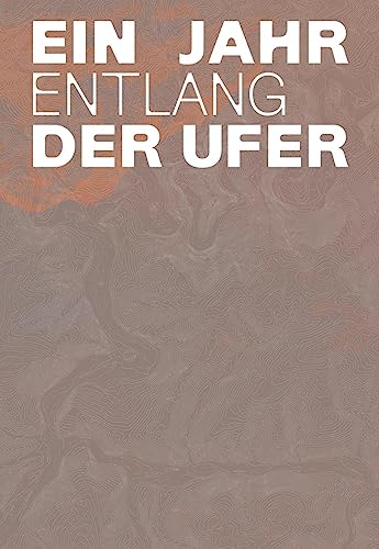 Stock image for DOCKS Collective: Ein Jahr entlang der Ufer for sale by Revaluation Books