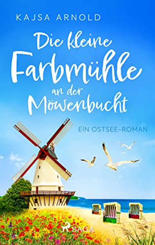 Stock image for Die kleine Farbmhle an der Mwenbucht for sale by GreatBookPrices