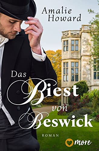 Beispielbild fr Das Biest von Beswick: Roman (1) (Die Regency Rogues, Band 1) zum Verkauf von medimops