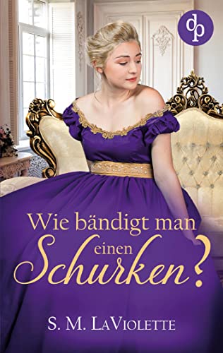 Imagen de archivo de Wie bndigt man einen Schurken? (German Edition) a la venta por Lucky's Textbooks
