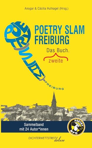 9783988090218: Poetry Slam Freiburg: Das zweite Buch.