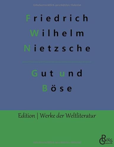 Stock image for Jenseits von Gut und Bse: Vorspiel einer Philosophie der Zukunft (German Edition) for sale by Lucky's Textbooks