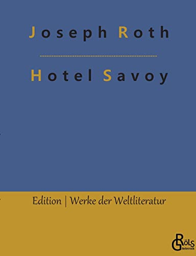 Imagen de archivo de Hotel Savoy (German Edition) a la venta por Lucky's Textbooks