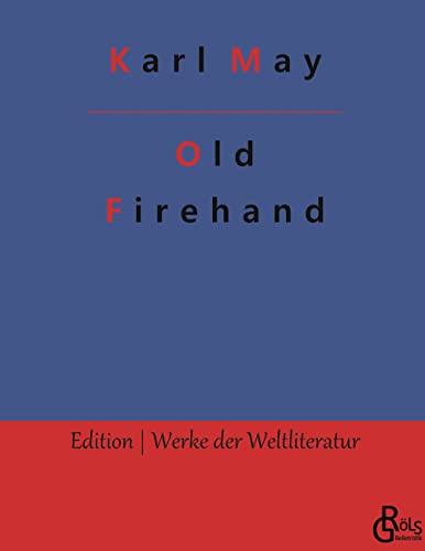 9783988280602: Old Firehand: 446