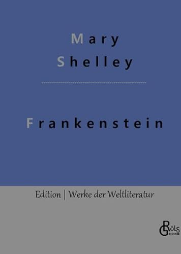 Beispielbild fr Frankenstein : Der moderne Prometheus zum Verkauf von Buchpark