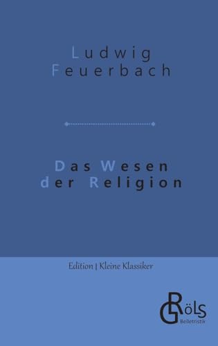 Stock image for Das Wesen der Religion for sale by GreatBookPrices