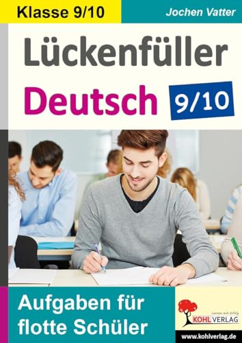 9783988410016: Lckenfller Deutsch / Klasse 9/10: Aufgaben fr flotte Schler