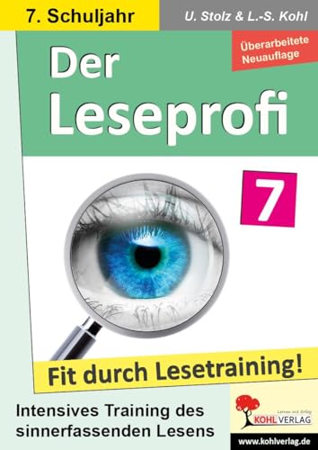 9783988411075: Der Leseprofi / Klasse 7: Fit durch Lesetraining! (7. Schuljahr)