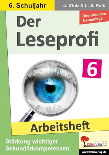 9783988411150: Der Leseprofi - Arbeitsheft / Klasse 6: Fit durch Lesetraining! (6. Schuljahr)