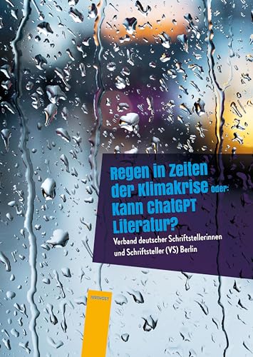 Stock image for Regen in Zeiten der Klimakrise for sale by GreatBookPrices