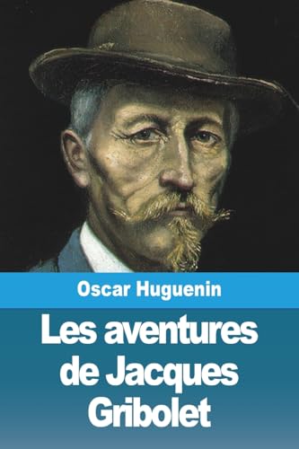 9783988814609: Les aventures de Jacques Gribolet