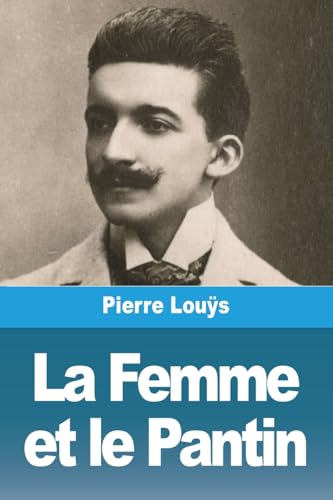 Stock image for La La Femme et le Pantin for sale by PBShop.store US