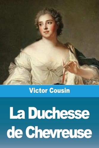 Stock image for La Duchesse de Chevreuse (Paperback) for sale by Grand Eagle Retail