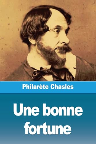 Stock image for Une bonne fortune (French Edition) for sale by California Books