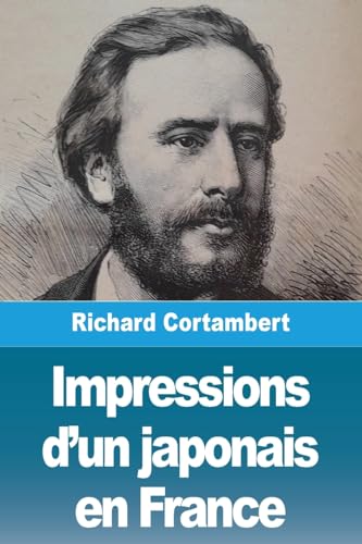 Stock image for Impressions d'un japonais en France (French Edition) for sale by California Books