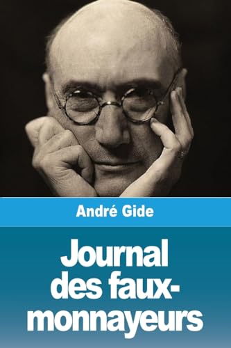 Stock image for Journal des faux-monnayeurs (Paperback) for sale by Grand Eagle Retail