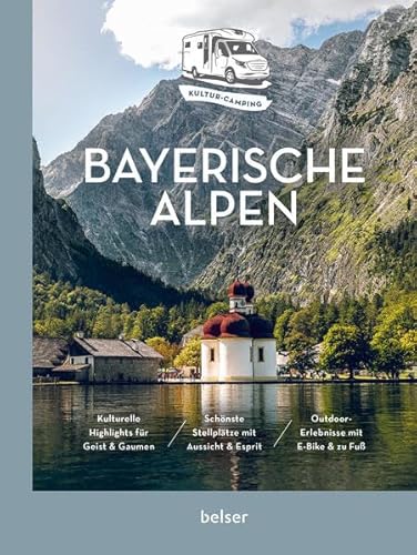 Beispielbild fr Kultur-Camping mit dem Wohnmobil. Bayerische Alpen zum Verkauf von Blackwell's