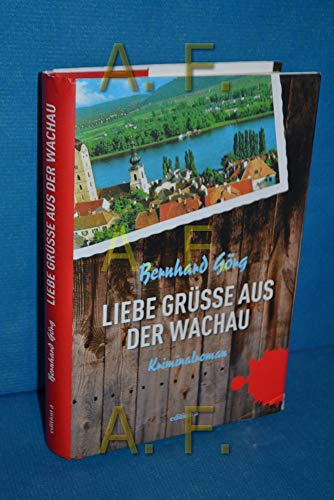 Beispielbild fr Liebe Gre aus der Wachau zum Verkauf von medimops