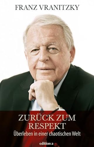 Stock image for Zurck zum Respekt: berleben in einer chaotischen Welt for sale by medimops