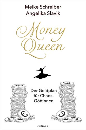 Beispielbild fr Money Queen: Der Geldplan fr Chaos-Gttinnen zum Verkauf von medimops