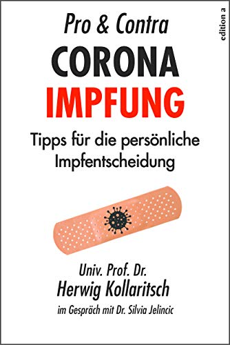 Beispielbild fr Pro & Contra Coronaimpfung: Tipps fr die persnliche Impfentscheidung zum Verkauf von medimops