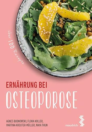 9783990020654: Ernhrung bei Osteoporose (maudrich.gesund essen)