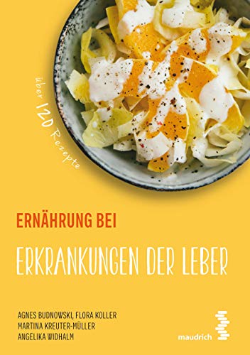 Beispielbild fr Ernhrung bei Erkrankungen der Leber (maudrich.gesund essen) zum Verkauf von medimops