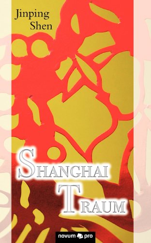 Stock image for Shanghai Traum for sale by medimops