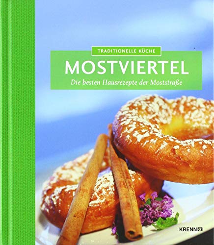 Beispielbild fr Traditionelle Kche Mostviertel: Die besten Hausrezepte der Moststrae zum Verkauf von medimops