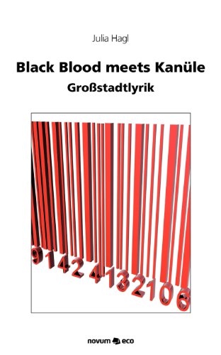Stock image for Black Blood meets Kanle: Grostadtlyrik for sale by medimops