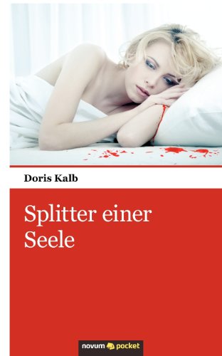 Stock image for Splitter einer Seele for sale by medimops
