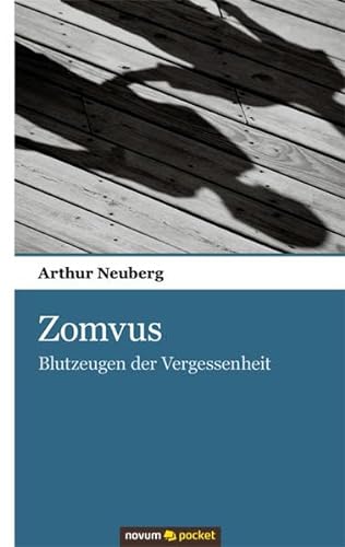 Stock image for Zomvus: Blutzeugen der Vergessenheit for sale by medimops