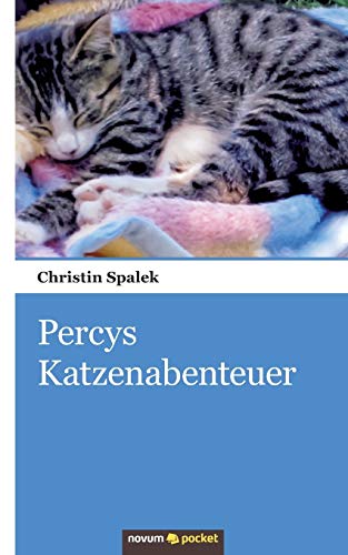 Beispielbild fr Percys Katzenabenteuer zum Verkauf von medimops