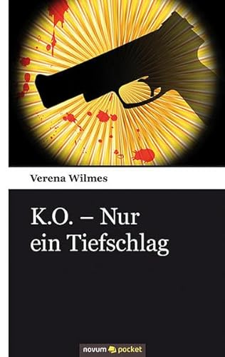 Stock image for K.O. - Nur ein Tiefschlag for sale by medimops