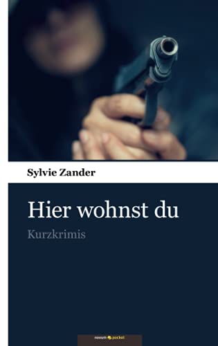 Stock image for Hier wohnst du:Kurzkrimis -Language: german for sale by GreatBookPrices
