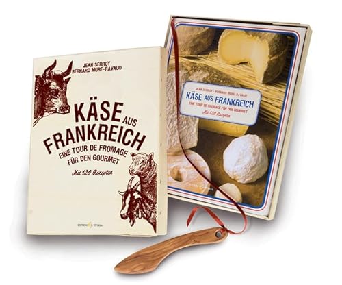 Beispielbild fr Kse Aus Frankreich: Eine Tour De Fromage Fr Den Gourmet - Mit 120 Rezepten zum Verkauf von Revaluation Books