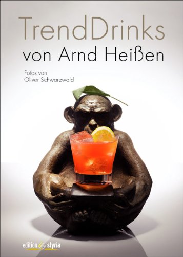 Beispielbild fr Trend Drinks: Mit Fotos von Oliver Schwarzwald zum Verkauf von medimops