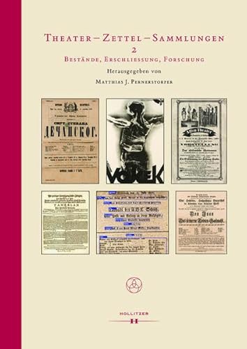 Beispielbild fr Theater - Zettel - Sammlungen 2: Bestnde, Erschlieung, Forschung (Bibliographica) zum Verkauf von medimops