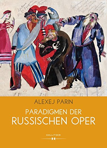 9783990122709: Paradigmen der russischen Oper