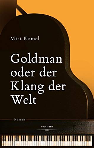 Beispielbild fr Goldman oder Der Klang der Welt zum Verkauf von medimops