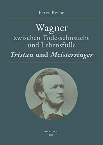 Beispielbild fr Wagner zwischen Todessehnsucht und Lebensflle zum Verkauf von Blackwell's