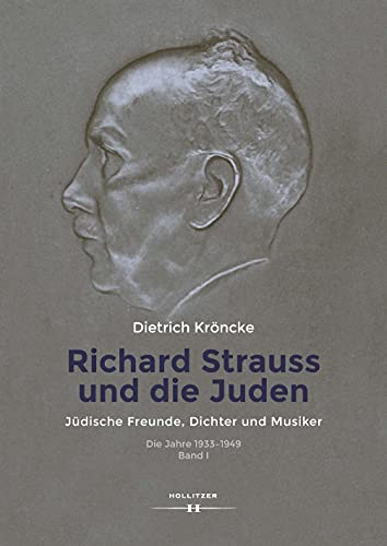 Richard Strauss und die Juden - KrÃ¶ncke, Dietrich