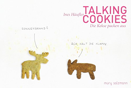 9783990140871: Talking Cookies: Die Kekse packen aus