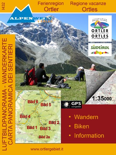 9783990174326: Ferienregion Ortlergebiet / Regione Vacanze Gruppo Ortles 1 : 35 000 Luftbildpanorama & Wanderkarte: Wandern, Biken, Information. GPS compatible