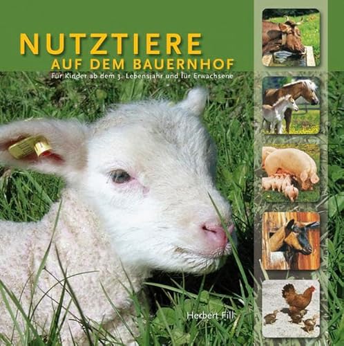 9783990180211: Nutztiere auf dem Bauernhof: Ausgabe Sdtirol