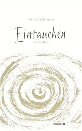 Stock image for Eintauchen in mein Herz for sale by medimops