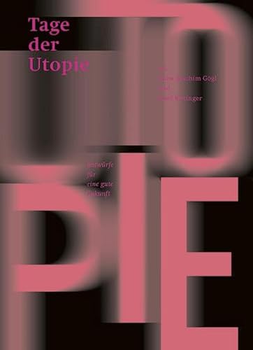 Stock image for Tage der Utopie 2017 for sale by Buchpark